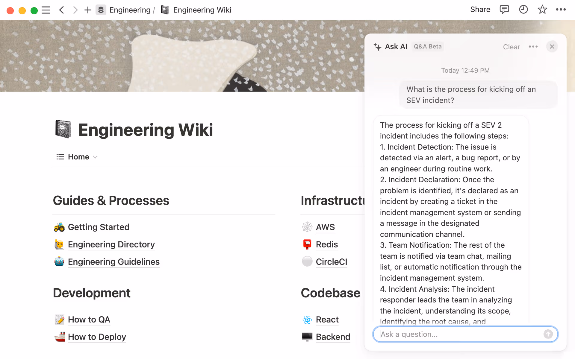 When your engineering wiki lives in Notion, you can use Q&A to unblock yourself and get on with work faster.