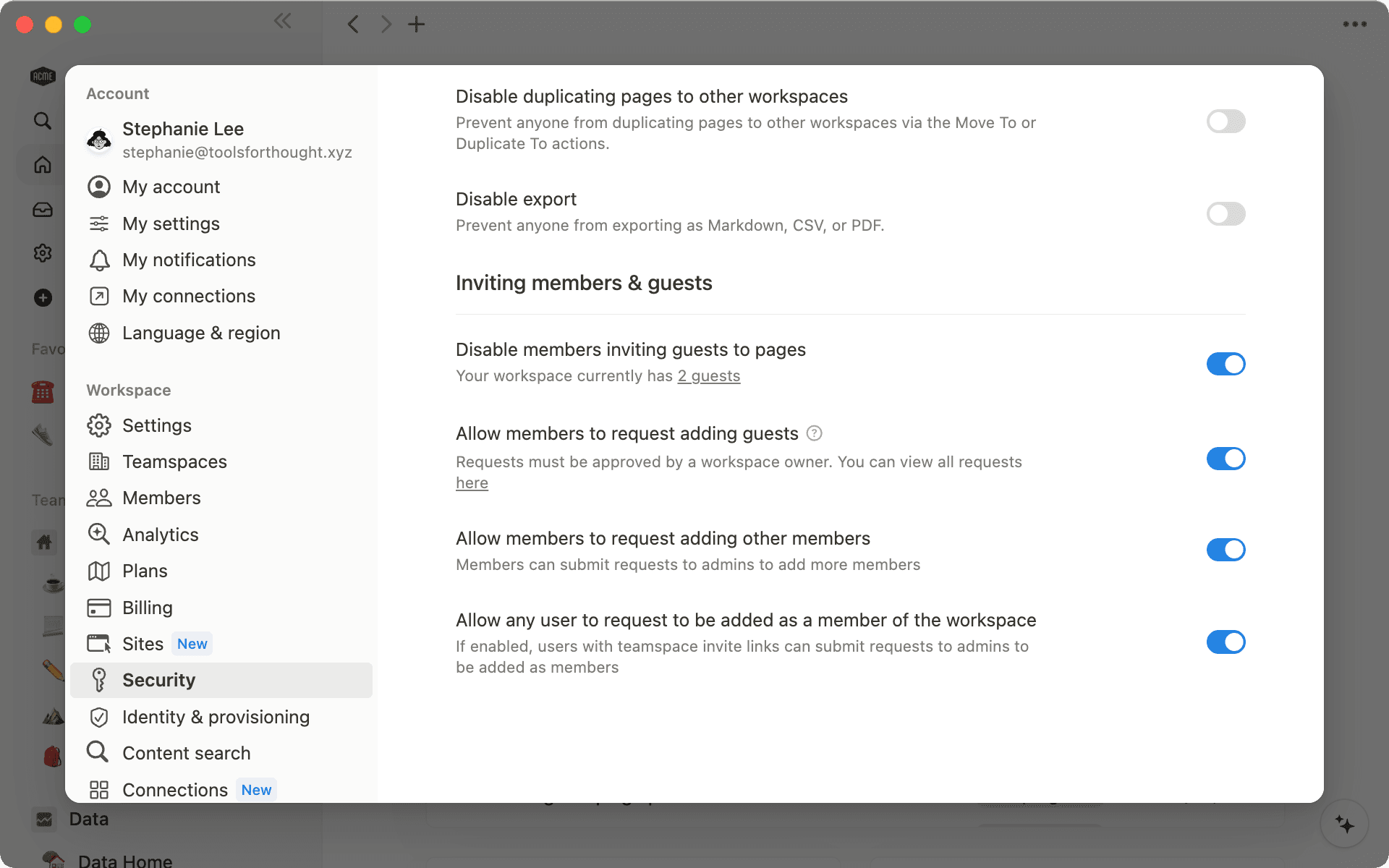 Workspace owners can decide who should be able to add guests and how in "Security".